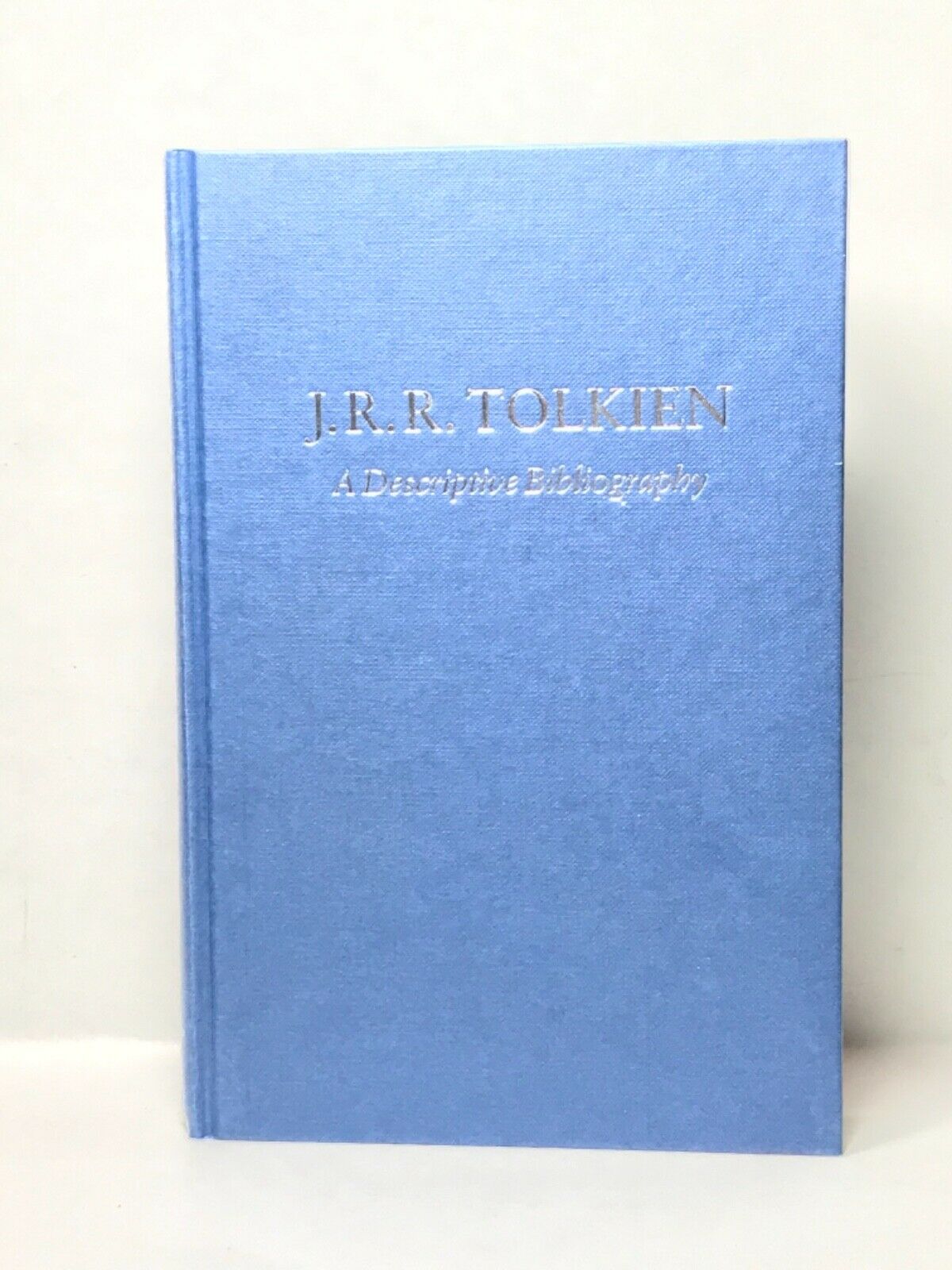 TCG - J.R.R. Tolkien: A DESCRIPTIVE BIBLIOGRAPHY. Hammond And Anderson ...